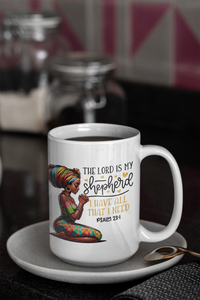 The Lord Is My Shepard Coffee Mug