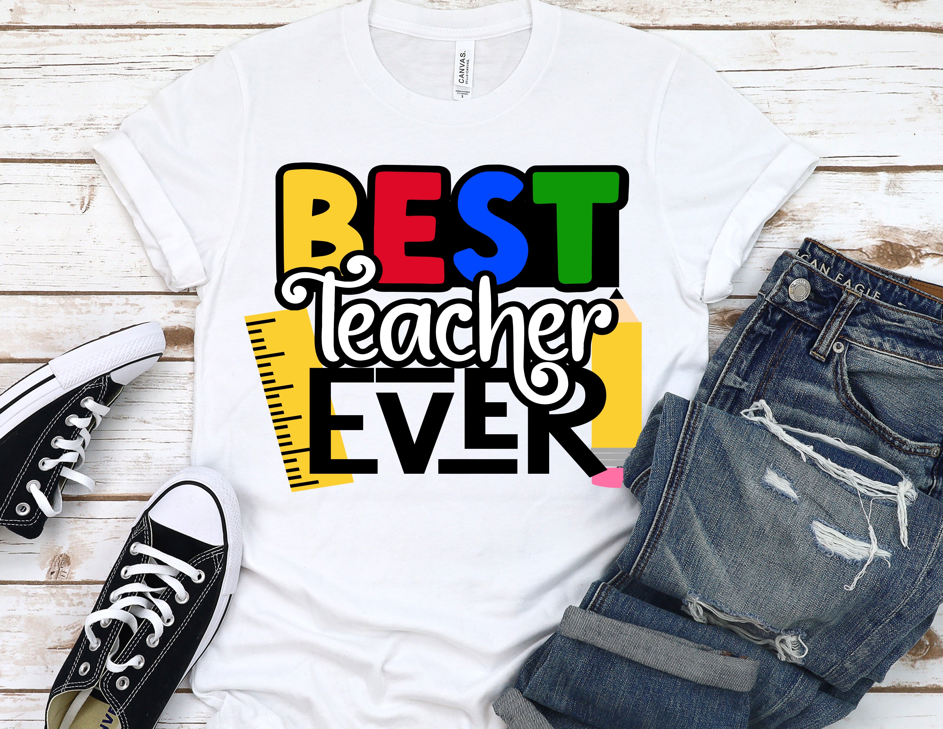 Best Teacher EVER w. Ruler and Pencil Tshirt