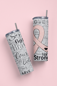 Breast Cancer Motivational Tumbler