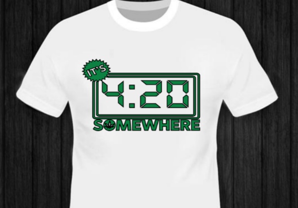 It's 4:20 Somewhere Tshirt