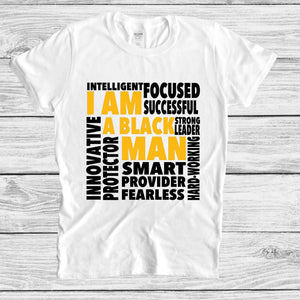 I AM A BLACK MAN Tshirt