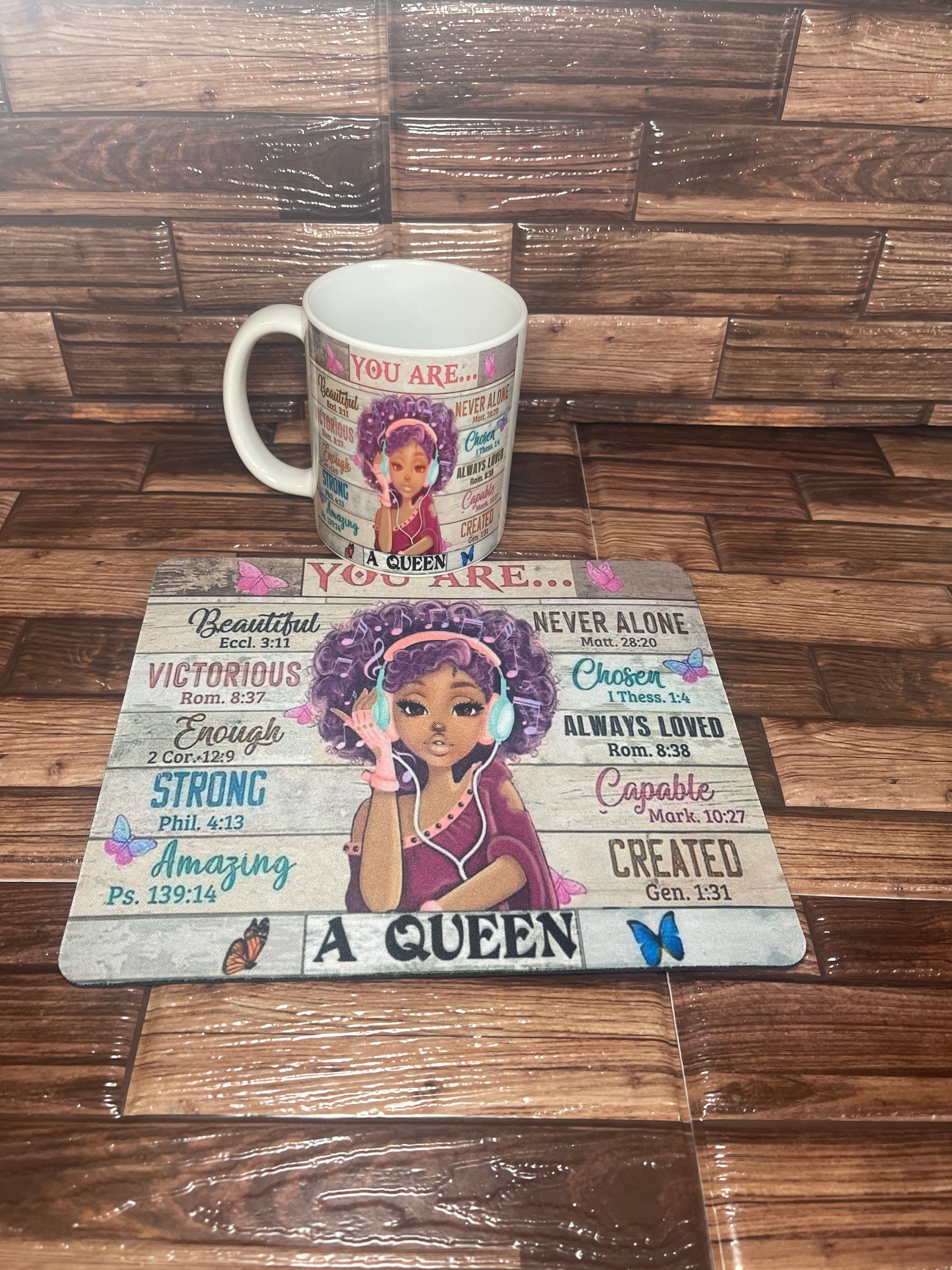 You Are A Queen coffee mug and mouse pad set