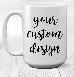 Custom Coffee Mug