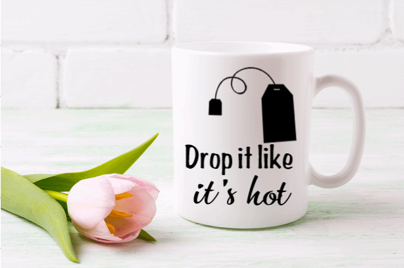 Drop It Like It's Hot Coffee Mug