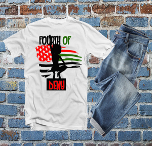 Fourth of Deny Afro Lady Tshirt