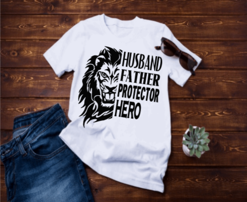 Husband, Father, Protector, Hero Tshirt