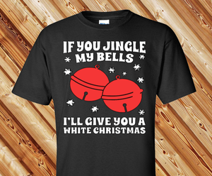 If You Jingle My.....