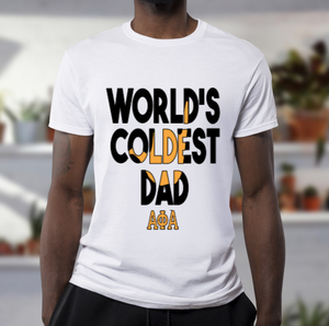 World's Coldest Dad Tshirt